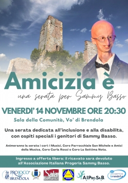 AMICIZIA È: UNA SERATA PER SAMMY BASSO
