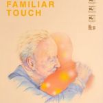 FAMILIAR TOUCH