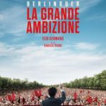 BERLINGUER - LA GRANDE AMBIZIONE
