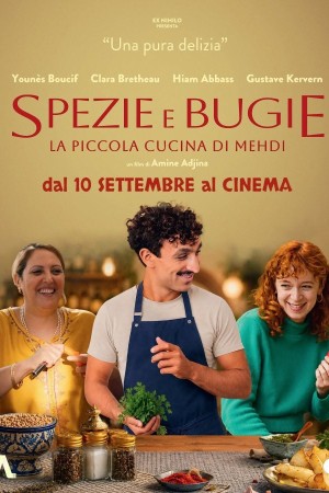 Locandina di Spezie e bugie - La piccola cucina di Mehdi
