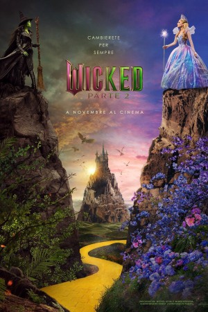 Locandina di Wicked - Parte 2